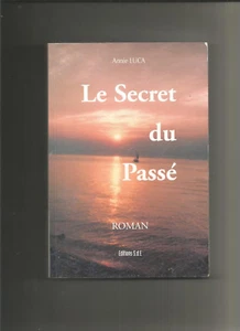 Le secret du passé - Annie Luca - Picture 1 of 2