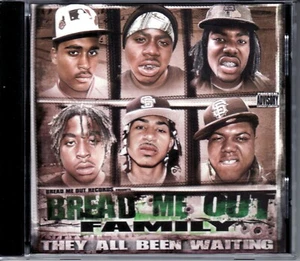 BREAD ME OUT FAMILY/THEY ALL BEEN WAITING CD [JOE SKI/BIG LAYNE/SF BAY RAP] - Bild 1 von 1