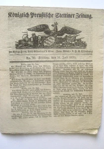 Chronik Stettin in Pommern Königlich Preußische Zeitung Bütten 31. Juli 1835 - Bild 1 von 1