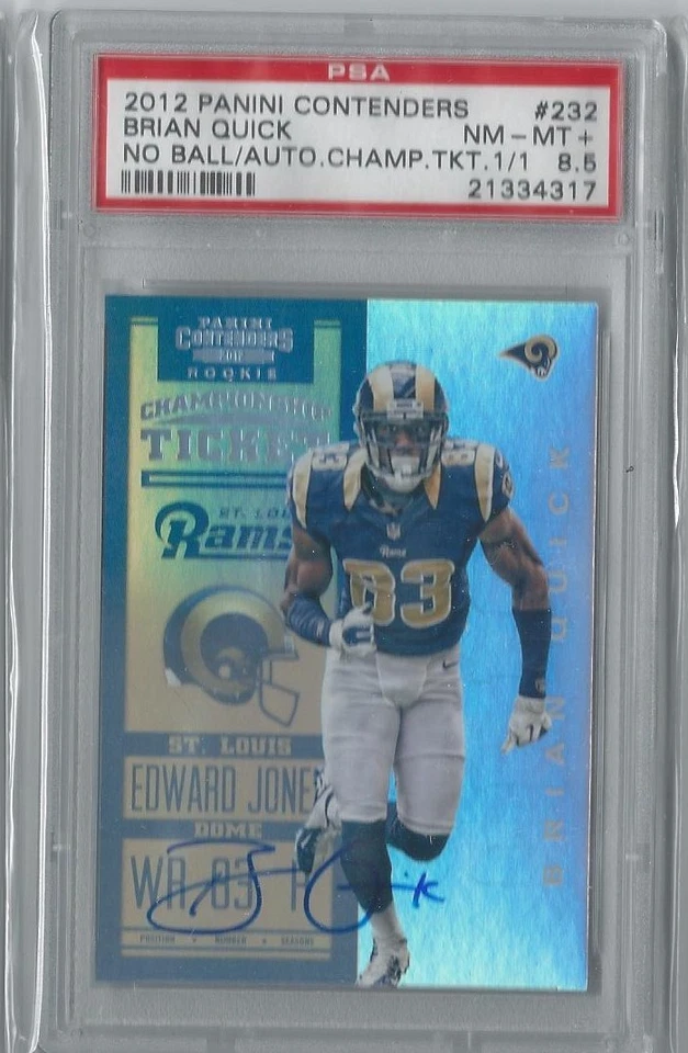 2012 Playoff Contenders Brian Quick AUTO RC CHAMP TICKET REAL #1/1 PSA 8.5 WASH - Image 1 of 1