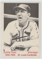 1975 TCMA 1942-46 St Louis Cardinals Eddie Dyer