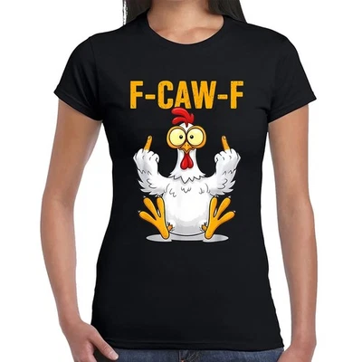 GILDAN F-CAW-F Chicken Sarcastic Bird Pun Funny T-Shirt Girl Women Gift Tee Top
