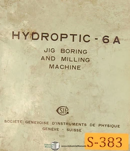 SIP 6A, Jig Boring Milling Service Manual - Picture 1 of 3