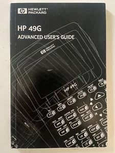 OEM Genuine Original HP 49G Calculator Advanced Users's Guide ~ Hewlett Packard - Picture 1 of 5
