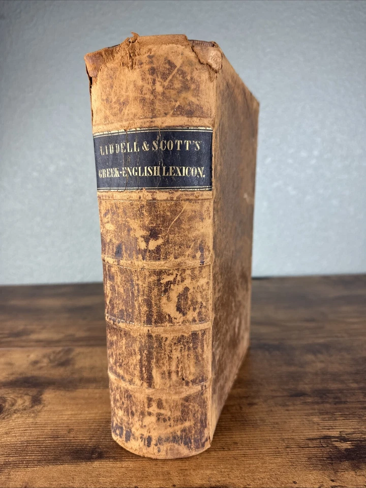 1851 VICTORIAN GREEK ENGLISH LEXICON LIDDELL BASED ON PASSOW’S GERMAN WORK RARE - Image 1 of 4
