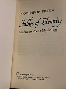 Fables Of Identity: Studies In Poetic Mythology by Frye, Northrop Harcourt Brace - Foto 1 di 4