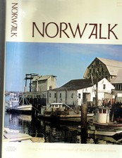 1989 HISTORY NORWALK CONNECTICUT FAIRFIELD COUNTY ILLUSTRATED WITH DUST JACKET