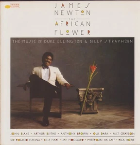 James Newton - The African Flower The Music Of Duke Ellington & Billy Strayhorn - Imagen 1 de 3