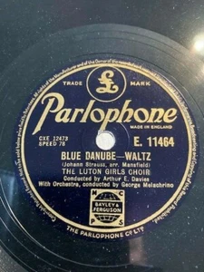 1949 LUTON GIRLS CHOIR 12" 78 - BLUE DANUBE / EASTER HYMN - PARLOPHONE E11464 - Picture 1 of 1