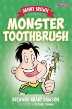 Brianóg Brady Daws Danny Brown and the Monster Toothbru (Paperback) (UK IMPORT)