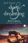 Sleep and Dreaming By Jacob Empson,Michael Wang