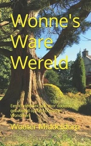 Wonne's Ware Wereld by Wouter Middeldorp Paperback Book - Picture 1 of 1