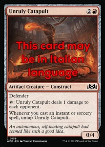 MTG UNRULY CATAPULT FOIL EXC - CATAPULTA CAOTICA 156 - WOE - MAGIC - Bild 1 von 1