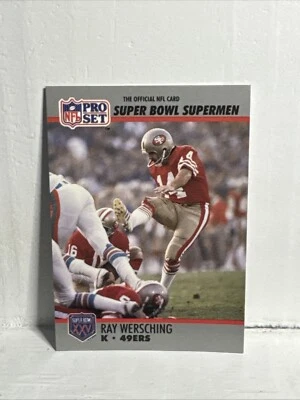 1990 Pro Set Super Bowl XXV Silver Anniversary - #124 Ray Wersching - Image 1 of 2