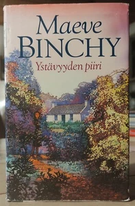 Maeve Binchy - Ystävyyden piiri - Bild 1 von 1