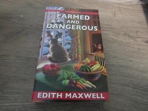 Local Foods Mystery Ser.: Farmed and Dangerous by E. Maxwell (2016, Mass Market) - Picture 1 of 2