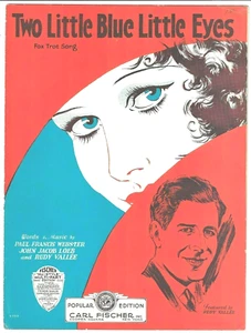 RUDY VALLEE Vintage Sheet Music TWO LITTLE BLUE LITTLE EYES 1931 Fox Trot Song - Picture 1 of 7
