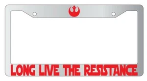 Long Live The Resistance Chrome Plastic License Plate Frame SW - Picture 1 of 1