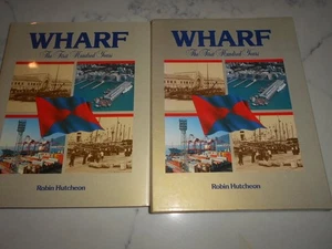 Wharf: The First Hundred Years by Robin Hutcheon. Kowloon, Hong Kong, China. - Picture 1 of 8