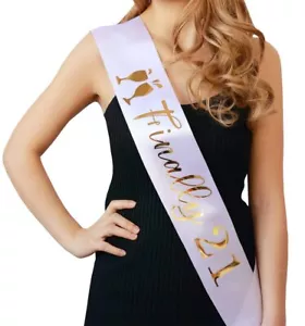 21st Birthday Sash for Girls and WomenFinally 21 Sash White with Gold Foil Le... - Picture 1 of 4