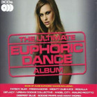 Various Artists The Ultimate Euphoric House Album (CD) Album