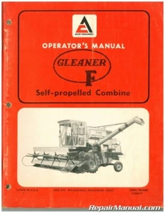 Allis-Chalmers Gleaner F Self Propelled Combine Operators Manual - Picture 1 of 1
