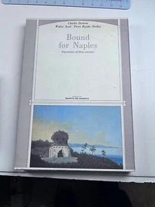 Bound Naples Impressions Three Journeys Charles Dickens Walter Scott Shelley - Imagen 1 de 10