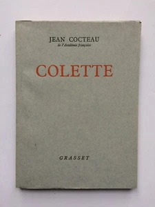 Jean COCTEAU " Colette " Discours à l'Académie de Belgique, Edit° Grasset 1955 - Foto 1 di 1