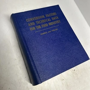 Conversion Factors Technical Data Food Industry HARRELL/THELEN 1959 6th Edition - Picture 1 of 13