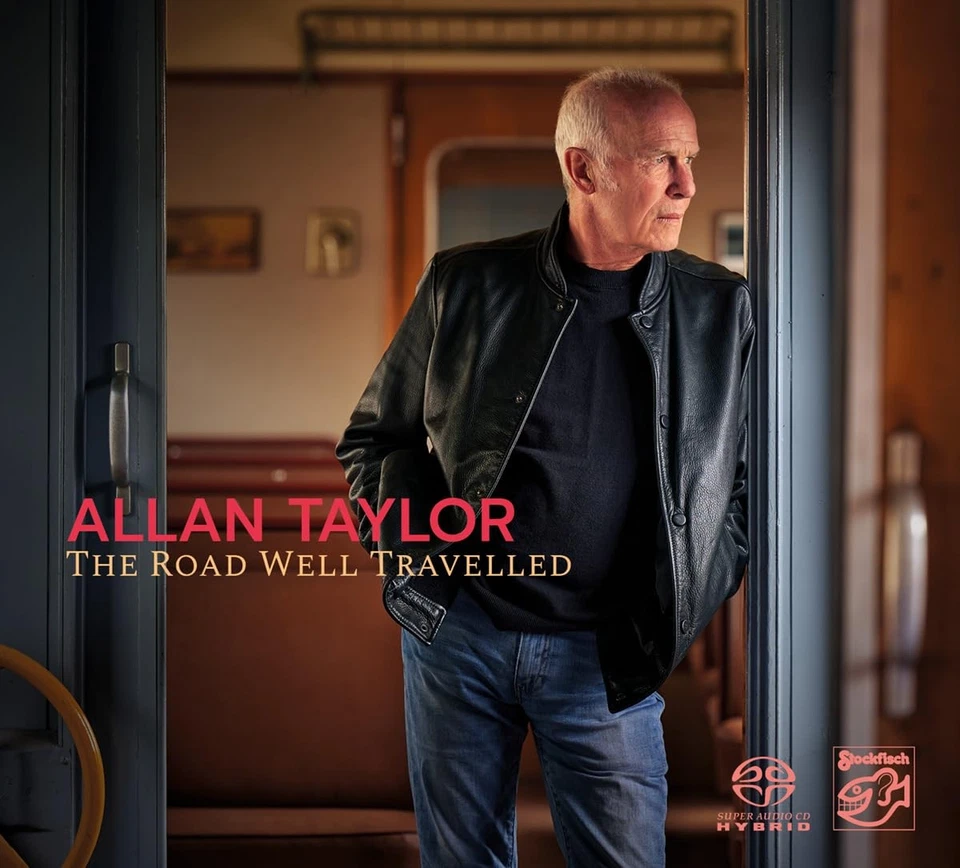 STOCKFISCH SFR357.4107 ALLAN TAYLOR THE ROAD WELL TRAVELLED HYBRID SACD 2024