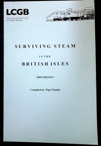 Surviving Steam in the British Isles 2009 Edition by Nigel Mundy (P/B 2008) - Foto 1 di 1