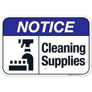 Cleaning Supplies Sign, ANSI Notice Sign, - Picture 1 of 88