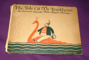 The Tale of Mr. TootLeoo by Bernard and Elinor Darwin (1920s Harper Bros.) U.K. - Foto 1 di 8