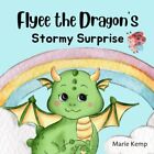 Flyee the Dragon's Stormy Surprise