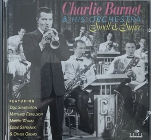 Swell & Super by Charlie Barnet & His Orchestra (CD, Feb-1996, Drive Archive) - Picture 1 of 2
