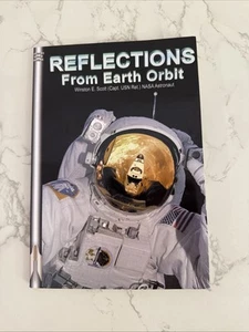 Reflections from Earth Orbit by Winston E. Scott (2005, Paperback)SIGNED - Picture 1 of 12