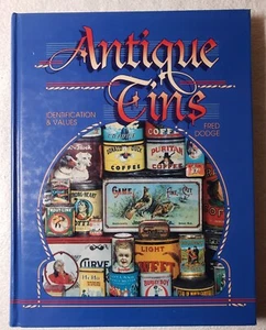 Antique Tins Identification and Values Fred Dodge Hard Cover - Picture 1 of 2