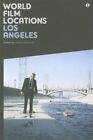 World Film Locations: Los Angeles, Paperback By Solomons, Gabriel (Edt), Like...