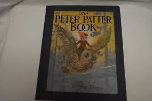 THE PETER PATTER BOOK RIMES BY LEROY JACKSON 1ST EDITION 1918 - Picture 1 of 6