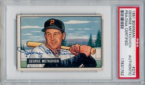 1951 Bowman GEORGE METKOVICH Signed Card 274 Auto Slabbed Pirates RC Hi# PSA/DNA