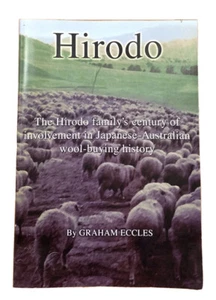 Hirodo Family's Involvement Japanese Australian Wool Buying History by G Eccles - Picture 1 of 12
