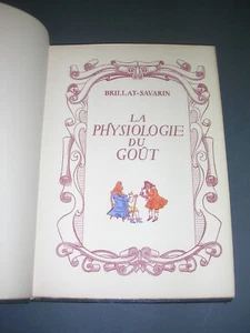 Cuisine Gastronomie Brillat-Savarin physiologie du gout 1947 Illustré J.Hémard - Picture 1 of 10