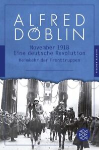 November 1918: Eine deutsche Revolution. Erzählwerk in drei Teilen. Zweiter Teil
