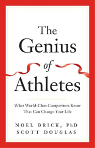 Scott Douglas Noel Brick The Genius of Athletes (Gebundene Ausgabe)