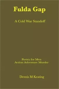 The Fulda Gap: A Cold War Standoff (Paperback or Softback) - Picture 1 of 1