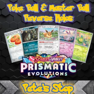 Pokemon Cards - Prismatic Evolutions - Pokeball & Masterball Reverse Holos - Picture 1 of 1