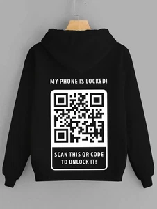 Funny QR Code Hoodie My Phone Is Locked Scan to Unlock Sweatshirt Gift Tee Top - Picture 1 of 9