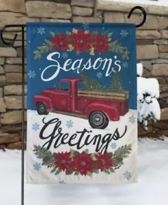 *NEW* "SEASON'S GREETINGS" Antique Red Truck GARDEN FLAG Rain Or Shine 12.5x18” - Picture 1 of 1