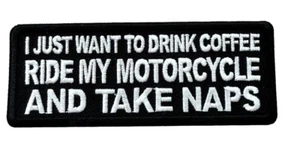 I Just Want To Drink My Coffee Plancha On Patch - Monta mi motocicleta - Imagen 1 de 1