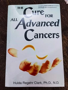 The Cure for All Advanced Cancers FAST SHIPPING FREE SHIPPING.. - Imagen 1 de 5